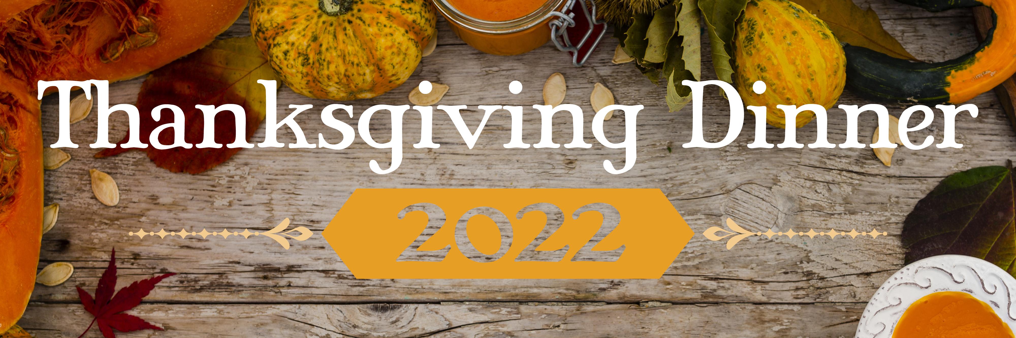 Thanksgiving Dinner 2022