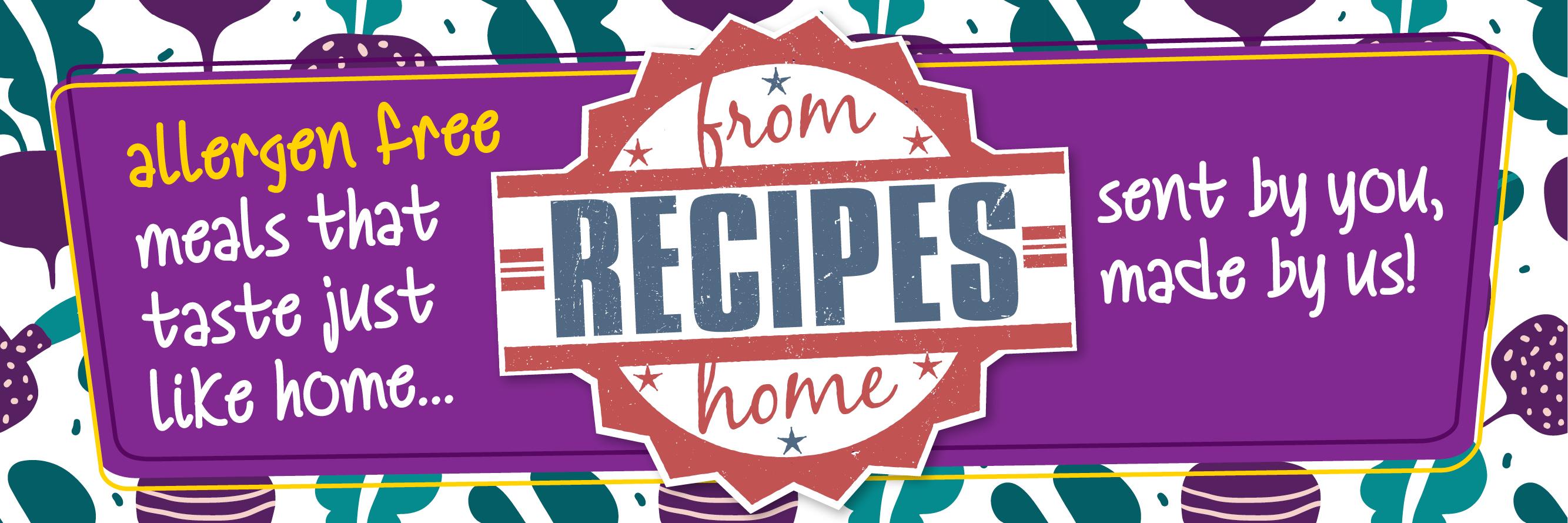 Allergen Free Recipes from Home